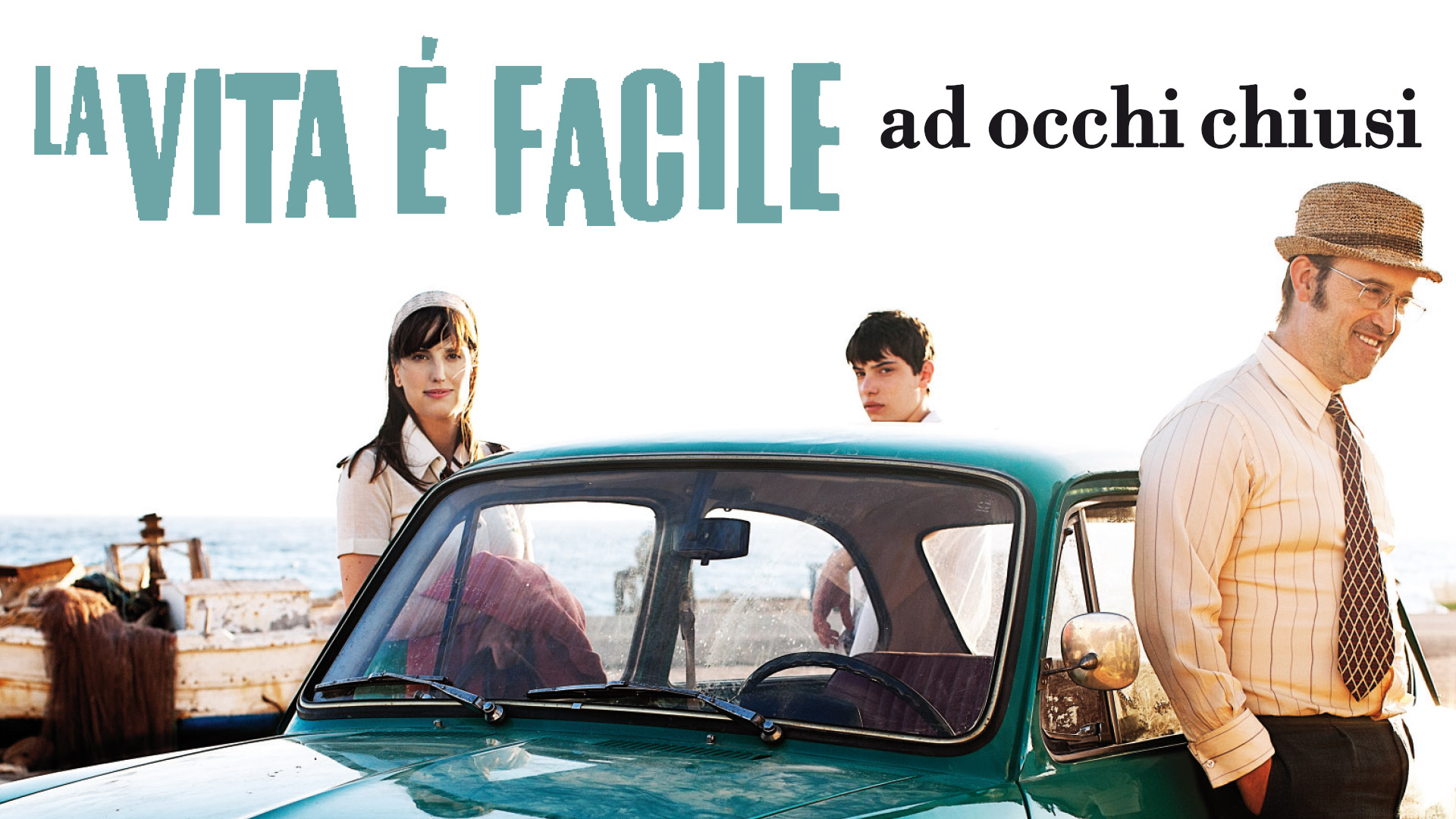 La vita è facile ad occhi chiusi