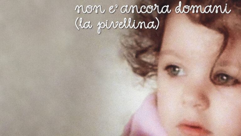Non è ancora domani (La pivellina)