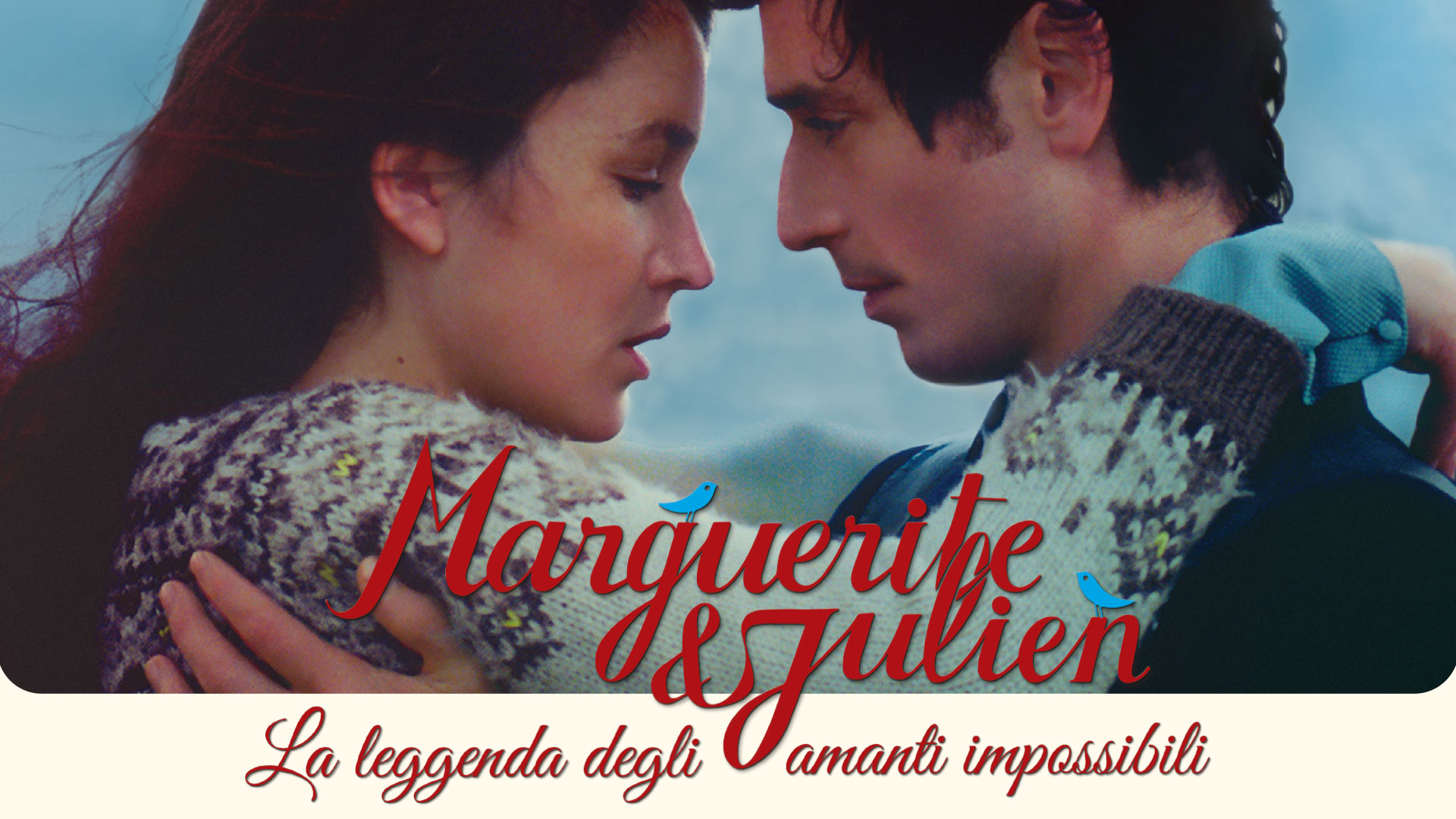 Marguerite e Julien – La leggenda degli amanti impossibili
