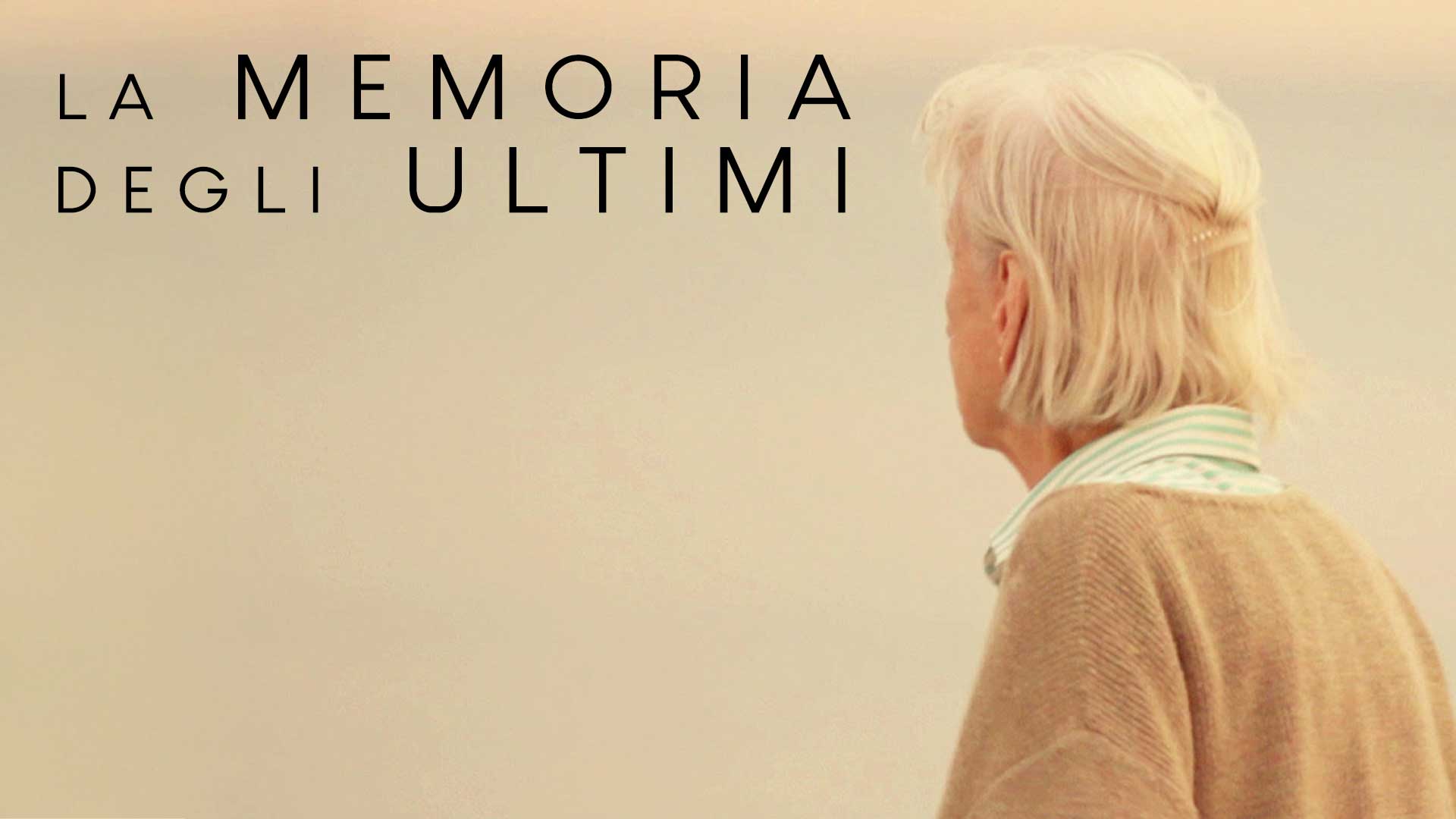 La memoria degli ultimi