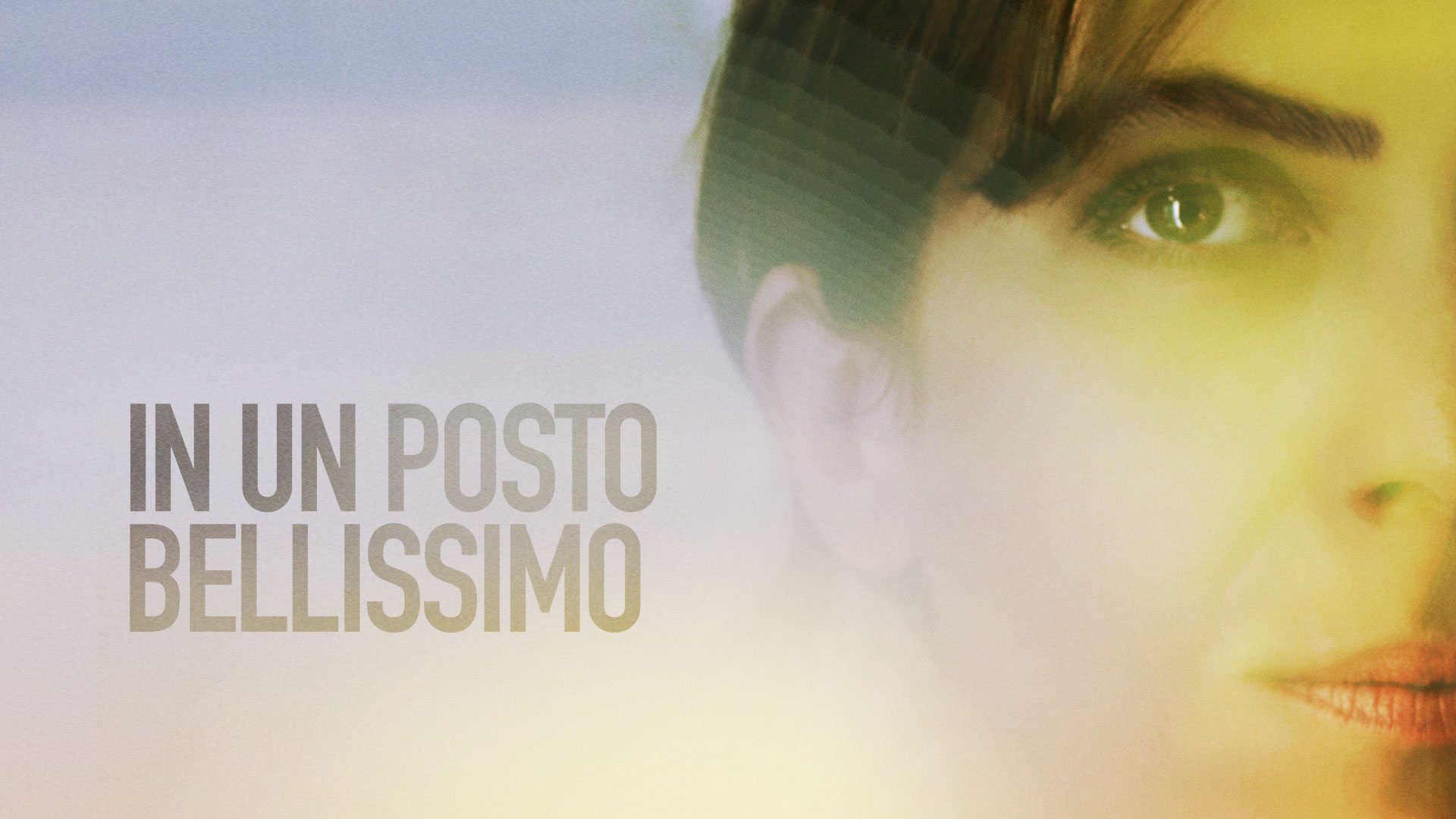 In un posto bellissimo
