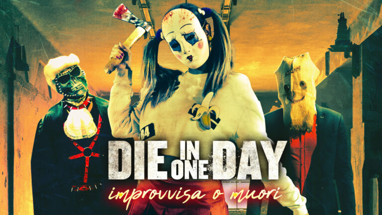 Die in One Day – Improvvisa o muori
