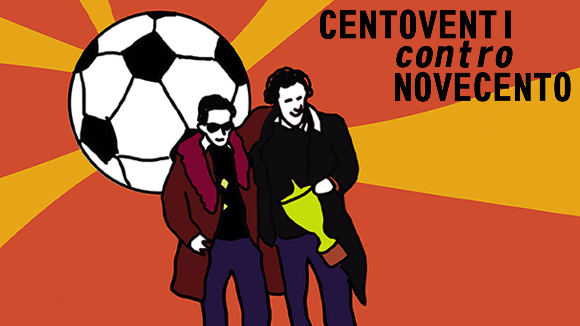 Centoventi contro Novecento