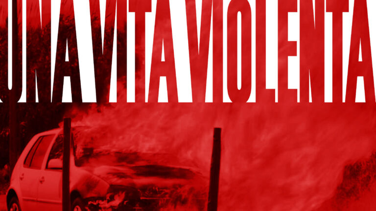 Una vita violenta