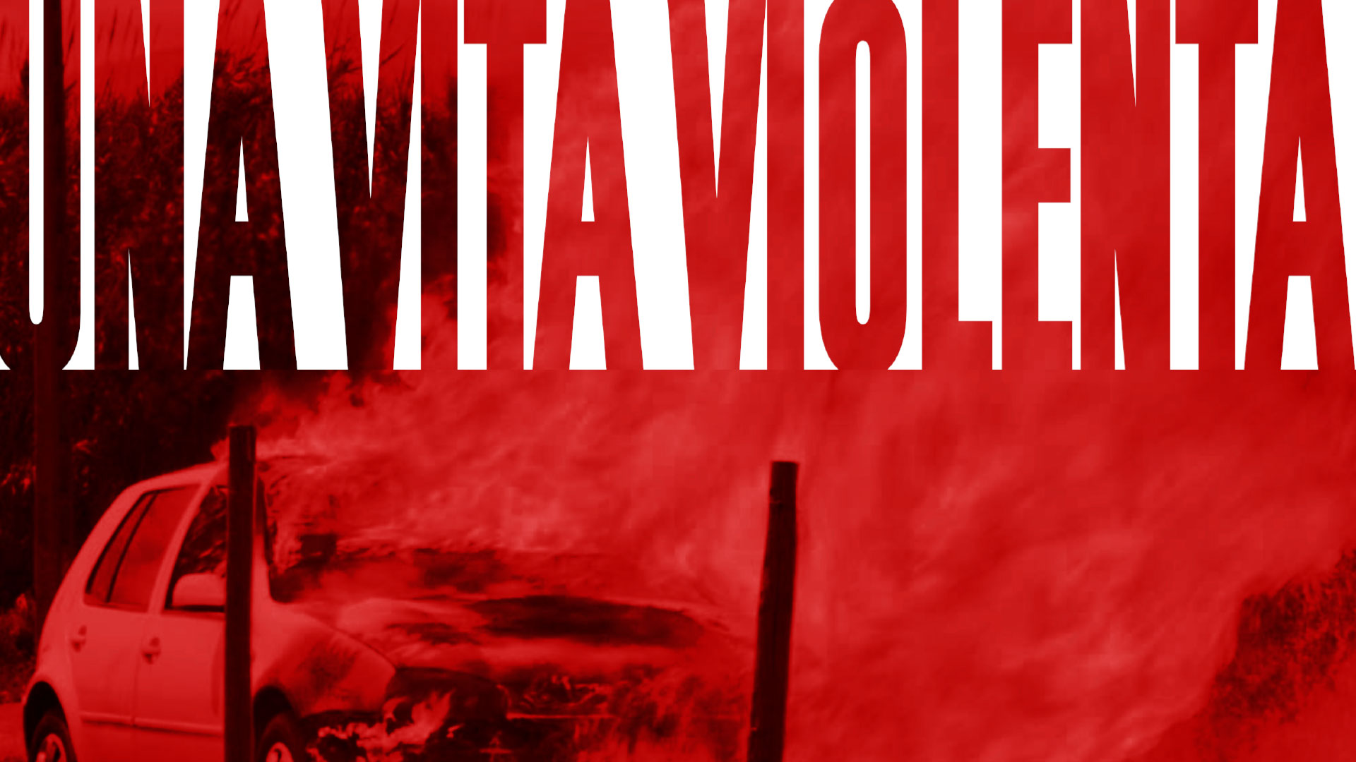 Una vita violenta
