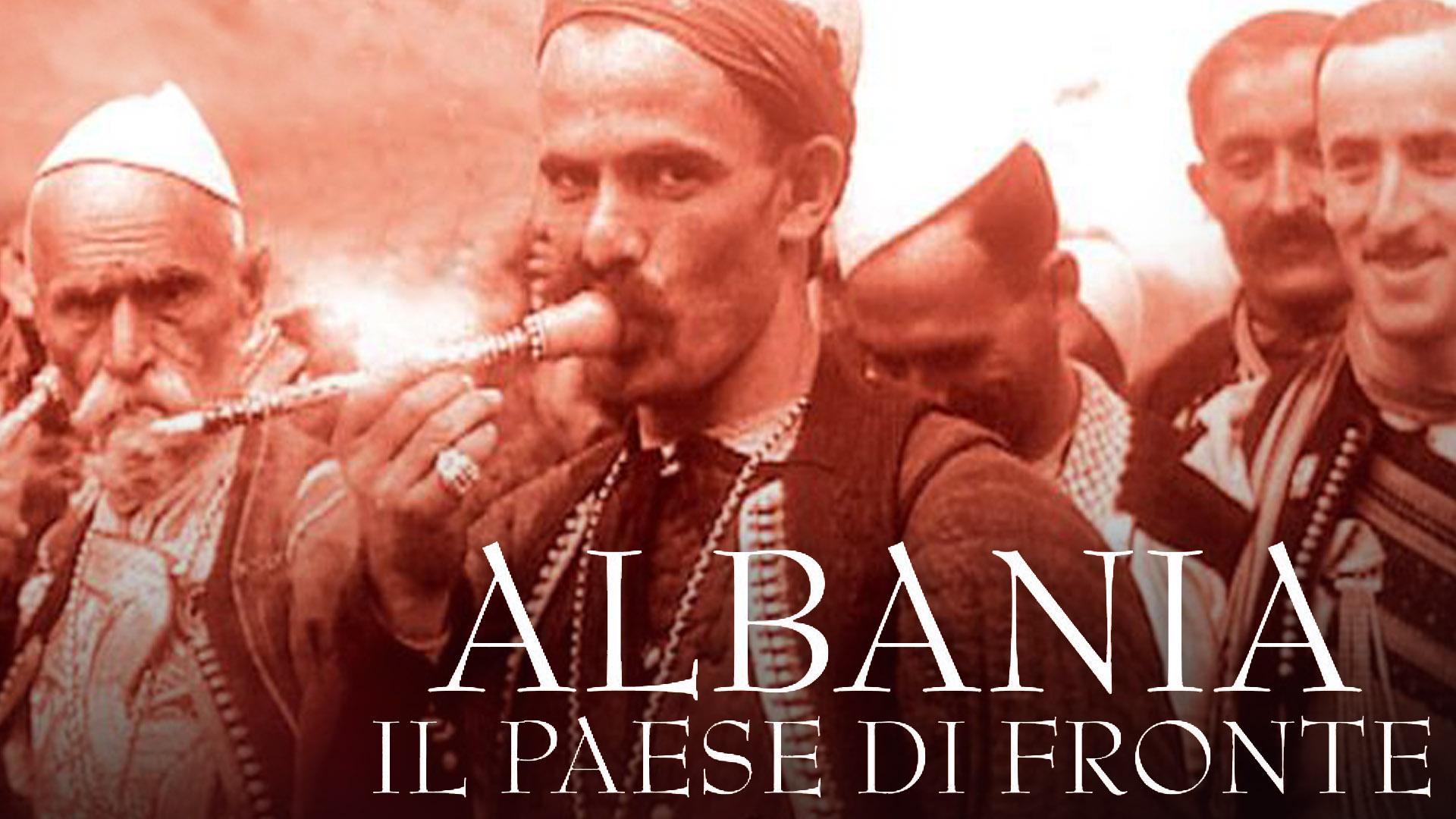 Albania – Il paese di fronte
