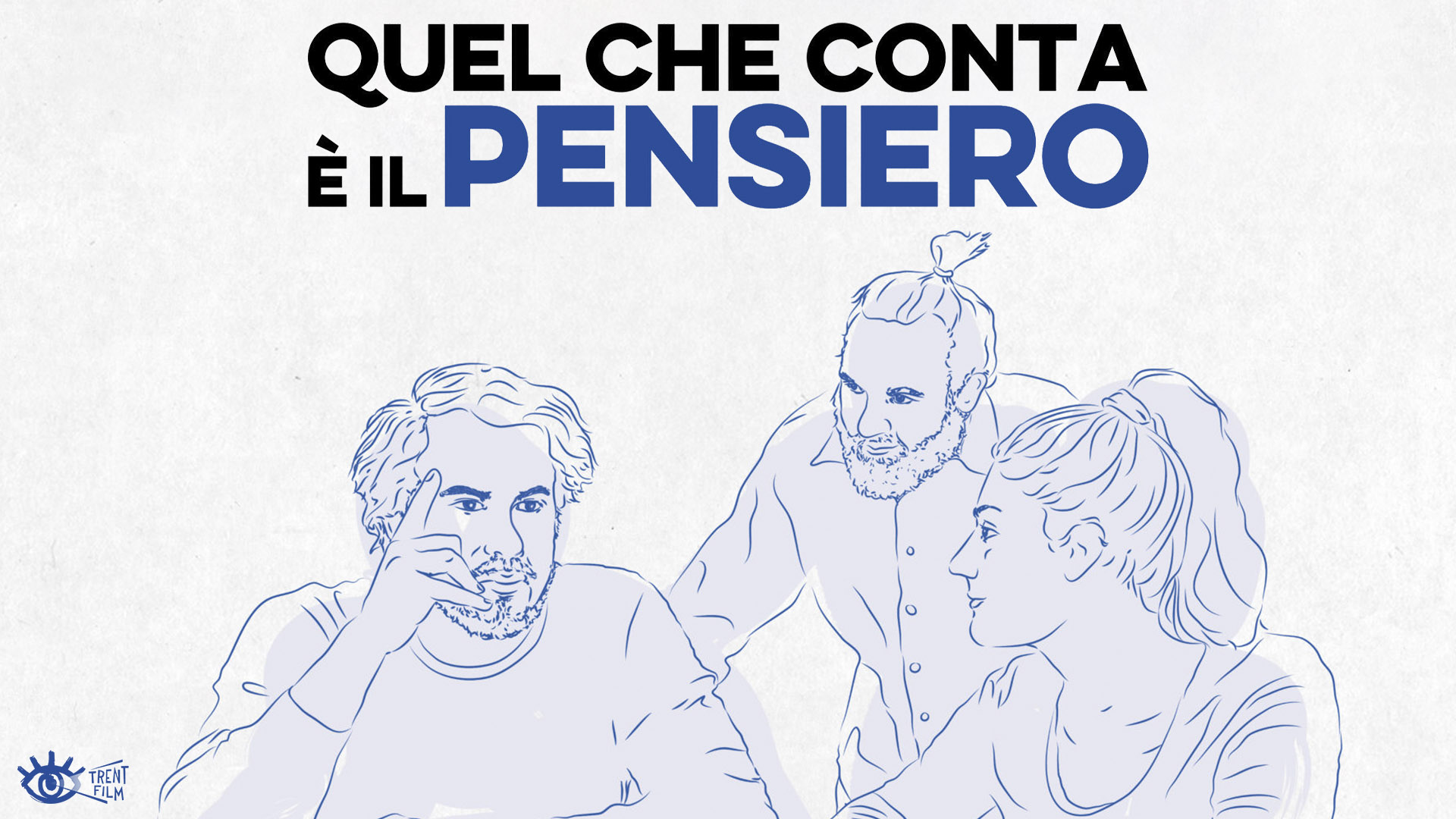 Quel che conta è il pensiero