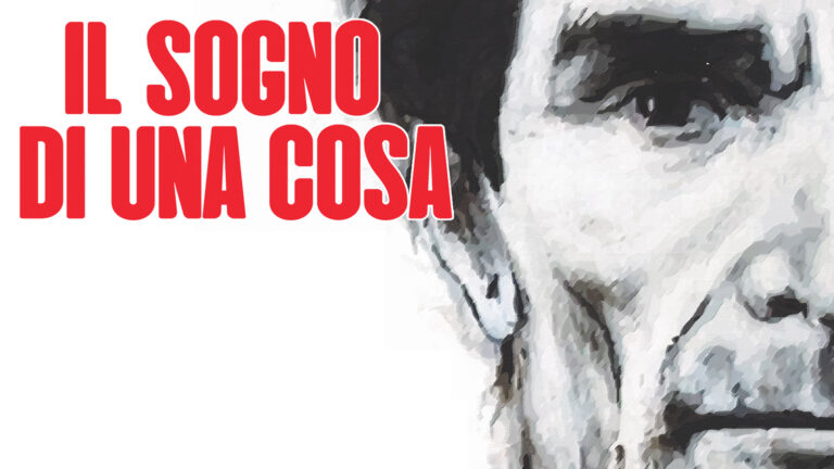 Il sogno di una cosa