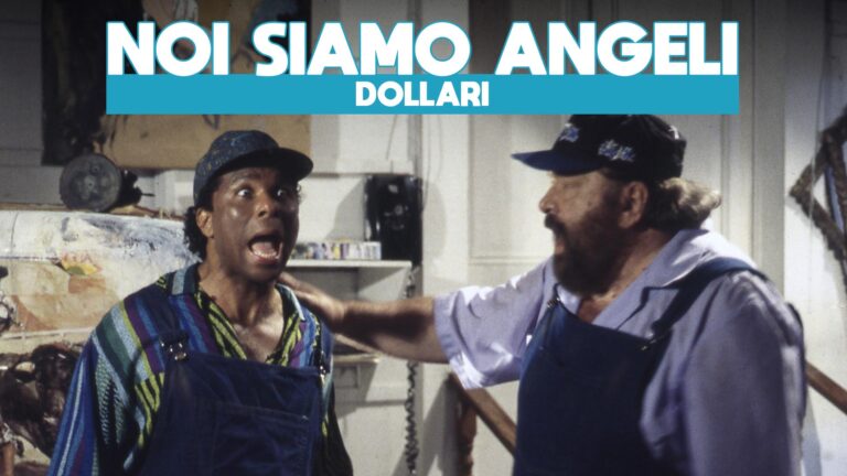 Noi siamo angeli – Dollari