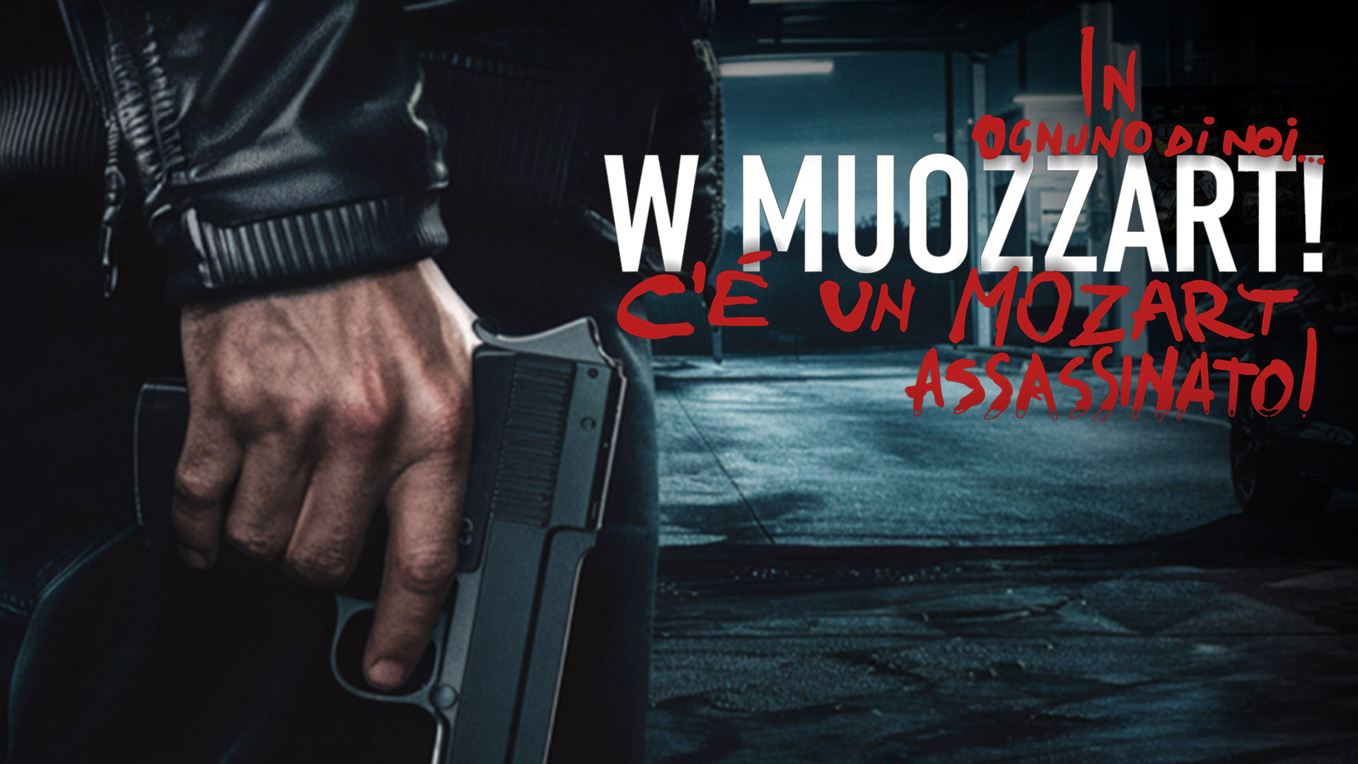 W Muozzart!