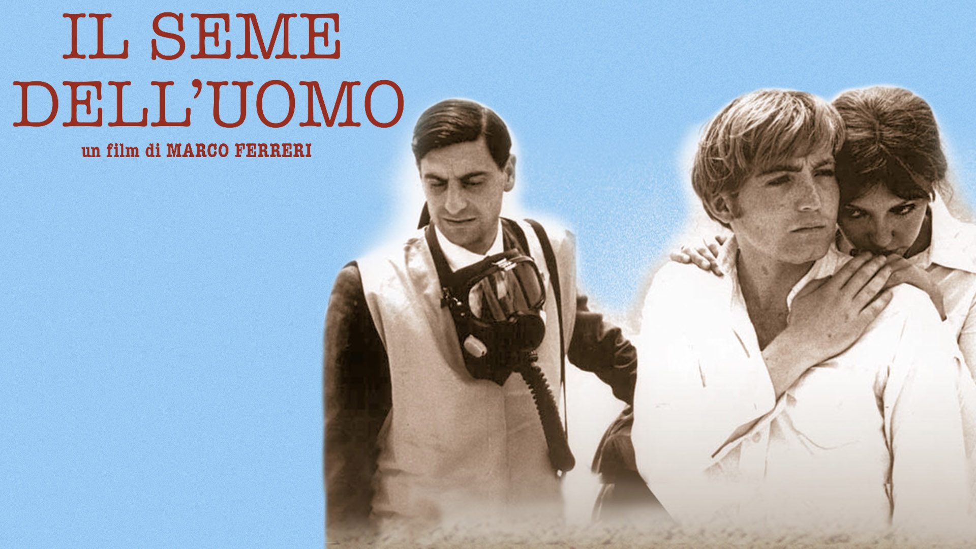 Il seme dell’uomo