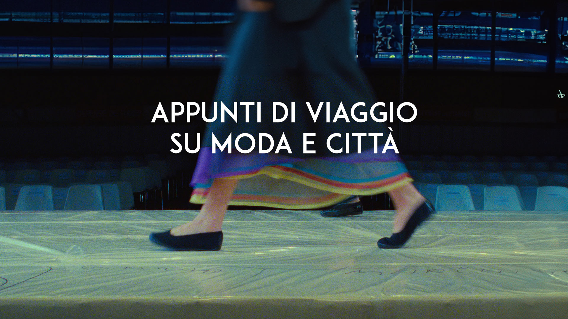 Appunti di viaggio su moda e citta’